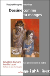 Dessine comme tu manges. Les adolescents à table
