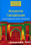 Avicenne l'andalouse. Devenir thérapeute en situation transculturelle