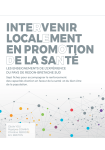 Intervenir localement en promotion de la santé. Les enseignements de l'expérience du pays de Redon-Bretagne sud: Sept fiches pour accompagner le renforcement des capacités d'action en faveur de la santé et du bien-être de la population
